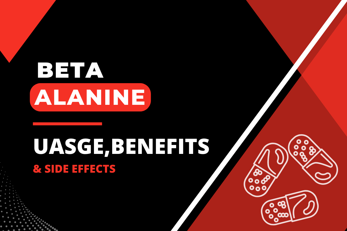 Beta alanine-usage,,benefits and side effects