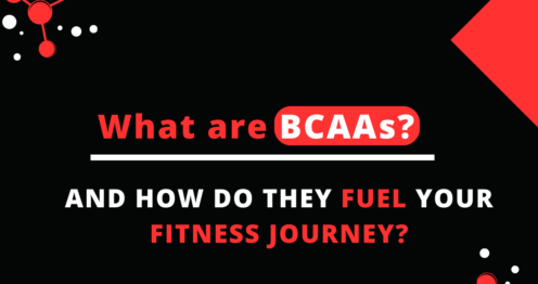 WHAT ARE BCCA AND HOW DO THEY FUEL YOUR FITNESS JOURNEY